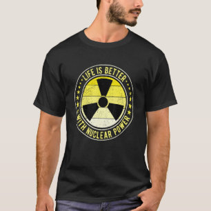 原子力技術者の方が原子力発電に優れている Tシャツ