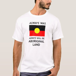 原生の土地の*White*は常に常にありましたり、です Tシャツ