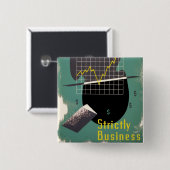 厳しくビジネス 缶バッジ (正面&裏面)