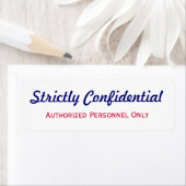 厳重な機密ラベル ラベル (インサイチュ)