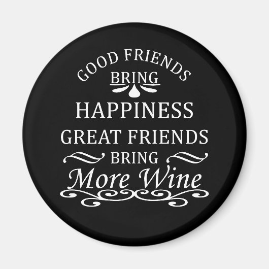 友おもしろい人のためのワイン引用文 マグネット (正面)