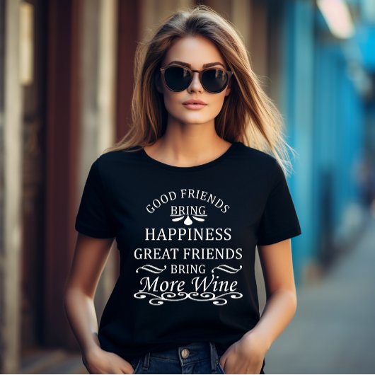 友おもしろい人のためのワイン引用文 Tシャツ