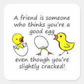 友だちの面白い鶏の卵 スクエアシール (正面)