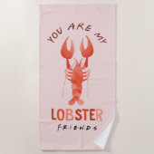 友だち™ |あなたは私のロブスター水彩画 ビーチタオル (正面)