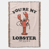 友だち™ |あなたは私のロブスター-クラシックタイポグラフィ スローブランケット (正面縦)