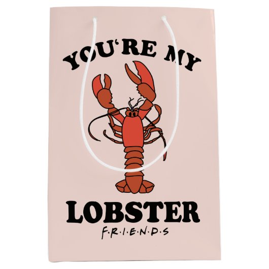 友だち™ |あなたは私のロブスター-クラシックタイポグラフィ ミディアムペーパーバッグ (正面)