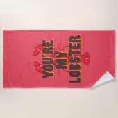 友だち™ |あなたは自分のロブスター ビーチタオル (正面)