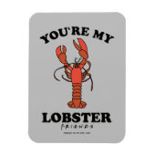 友だち™ |あなたは自分のロブスター マグネット (縦)