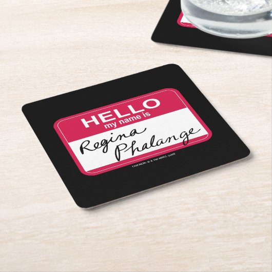 友だち™ |こんにちは私の名前はRegina Phalange スクエアペーパーコースター (アングル)