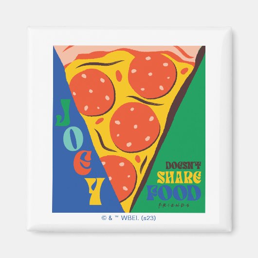 友だち™ |ジョーイは共有食品なし – Pizza Graphic マグネット (正面)