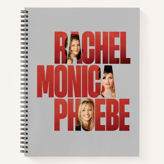 友だち™ | レイチェル、モニカ、フォエベ ノートブック (正面)