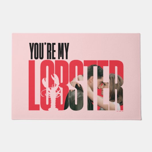 友だち™ | レイチェル&ロス – あなたはマイロブスター ドアマット (正面)