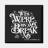 友だち™ |休憩 マグネット (正面)