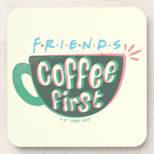 友だち™ 最初のコーヒー コースター