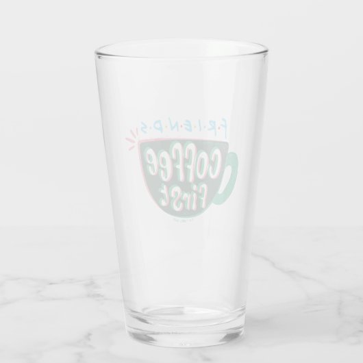 友だち™ |最初のコーヒー タンブラーグラス (裏面)