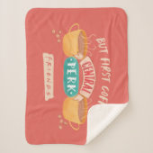 友だち™ | First Coffee - Central Perk シェルパブランケット (正面)