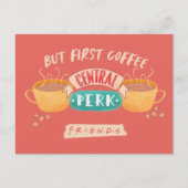 友だち™ | First Coffee - Central Perk ポストカード (正面)