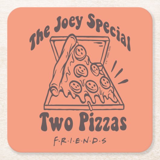 友だち™ | Joey Pizza引用文 スクエアペーパーコースター (正面)