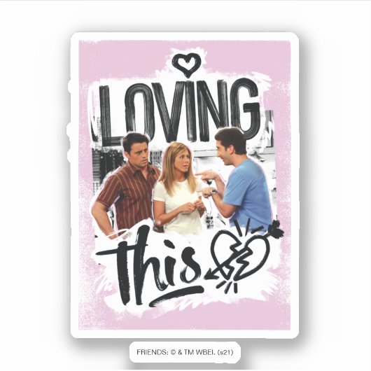 友だち™ | Joey, Rachel, & Ross – これを愛してる！ シール (正面)