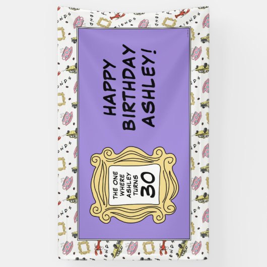 友だち™ | The One With the誕生日 横断幕 (縦)