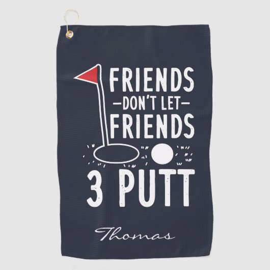 友パーソナライズされた人は友だちを許さない3 Putt ゴルフタオル (正面)