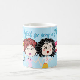 友人のコーヒー・マグがあることをありがとう コーヒーマグカップ