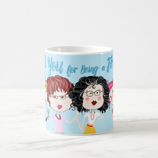 友人のコーヒー・マグがあることをありがとう コーヒーマグカップ (中央)