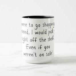 友人の買物をすること マグカップ