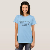 友人はあなたのズボンを、皆ぬらすことのようc…です tシャツ (正面フル)