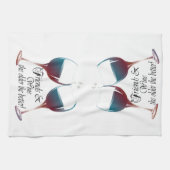 友人はより古いワインを飲み、よりよいワインの芸術 キッチンタオル (横)