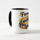 友人は人生の太陽だ マグカップ (正面左)