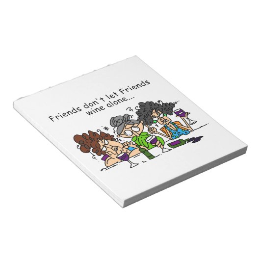 友人は単独で友人のワインを許可しません ノートパッド (アングル)