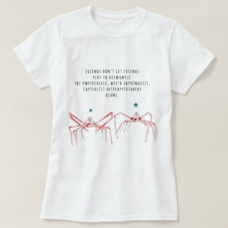 友人は友人のワイシャツを許可しません Tシャツ