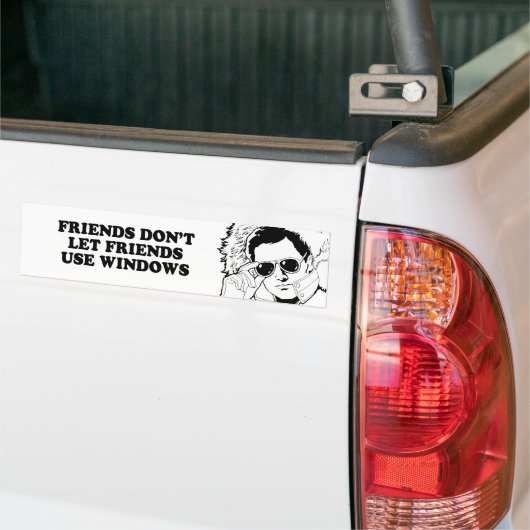 友人は友人の使用WINDOWSのTシャツを許可しません バンパーステッカー (トラック上)