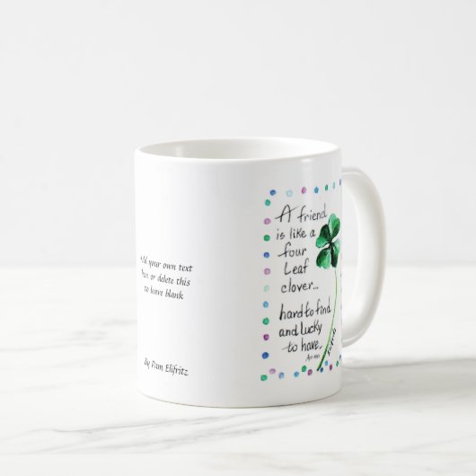友人は四つ葉のクローバーのようだ コーヒーマグカップ (正面右)