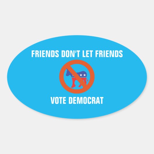 友人は民主党に投票させない 楕円形シール (正面)