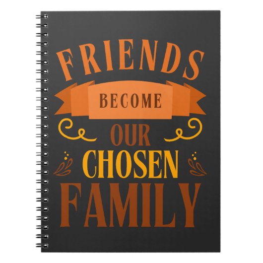 友人は私たちの家族の友好の日に選ばれる ノートブック (正面)