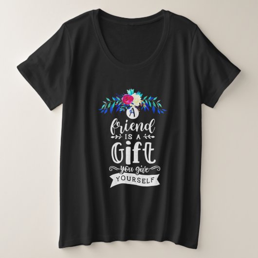 友人は賜物だ プラスサイズTシャツ (デザイン正面)