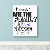 友人は選択した家族 キャンバスプリント (インサイチュ (ウッドフロア))