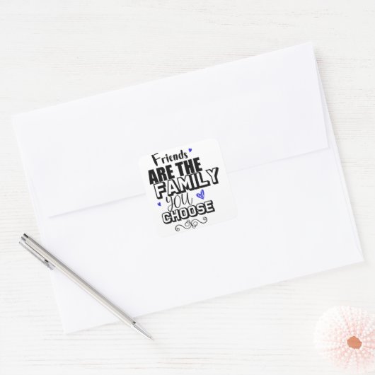 友人は選択した家族 スクエアシール (封筒)