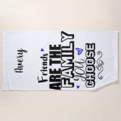 友人は選択した家族 ビーチタオル (正面)