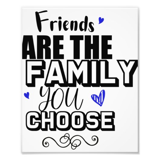 友人は選択した家族 フォトプリント            (正面)