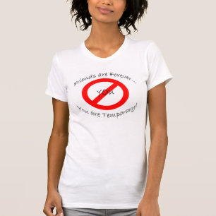 友人は…永久にあります Tシャツ