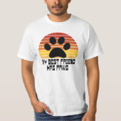 友人はTシャツの前足を持っている Tシャツ (正面)