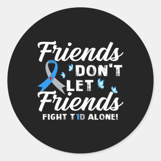 友人はT1d単独の糖尿病と戦うことを許さない ラウンドシール (正面)
