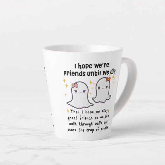 友人ギフトが死ぬまで友達最高のだと思う カフェラテマグ (右アングル)