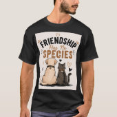 友情に種族はない Tシャツ (正面)
