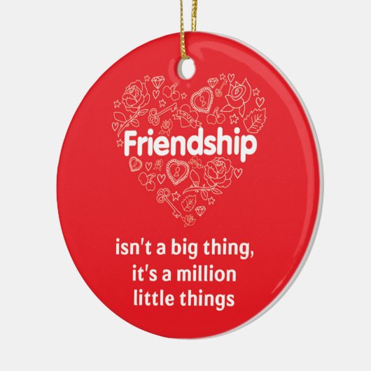 友情のすばらしい引用文の赤い円のオーナメント セラミックオーナメント (左)