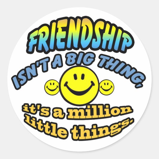 友情は大したことではない、それは百万だ ラウンドシール (正面)