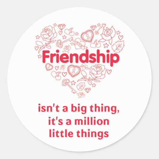 友情は100万物のかわいい引用文 ラウンドシール (正面)